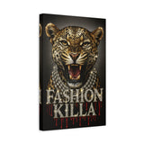 Fa$hion Killa Canvas
