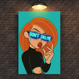 Don't Call Kim Possible Canvas